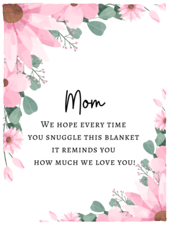 MOM FLOWER BLANKET | MOTHERS DAY CHRISTMAS GIFT