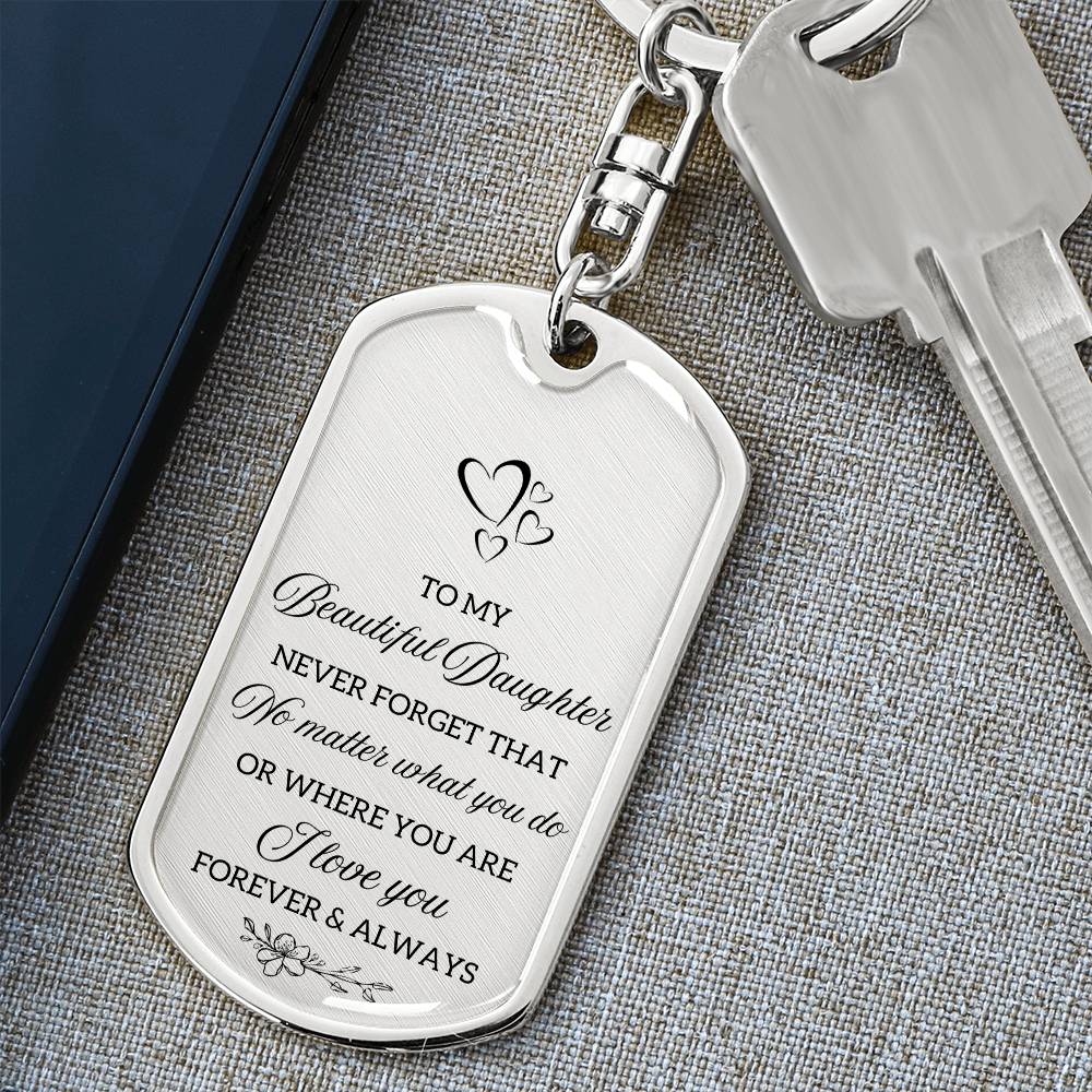 LOVE YOU FOREVER DAUGHTER KEYCHAIN | DAUGHTER GIFT