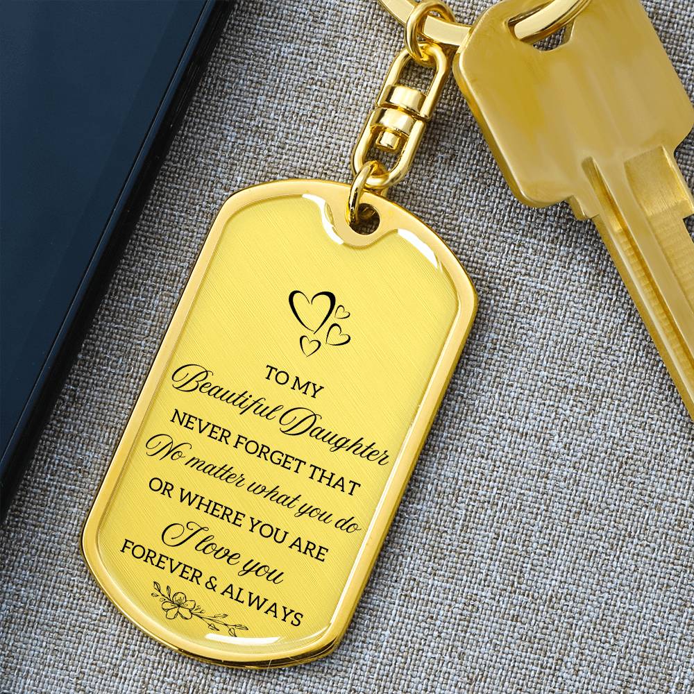 LOVE YOU FOREVER DAUGHTER KEYCHAIN | DAUGHTER GIFT