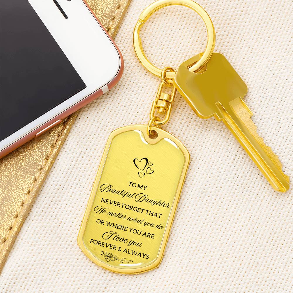 LOVE YOU FOREVER DAUGHTER KEYCHAIN | DAUGHTER GIFT