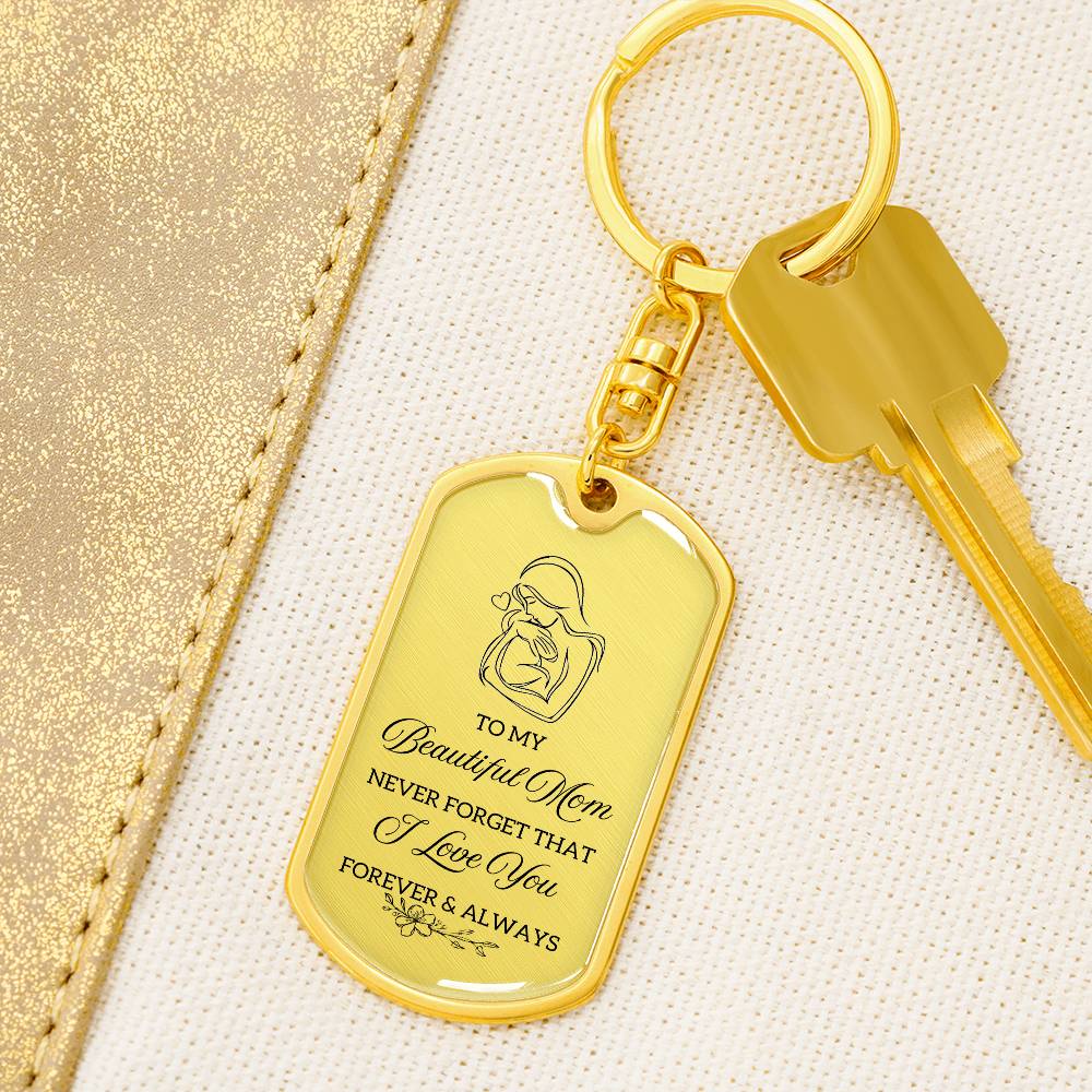 TO MY BEAUTIFUL MOM KEYCHAIN | MOM GIFT
