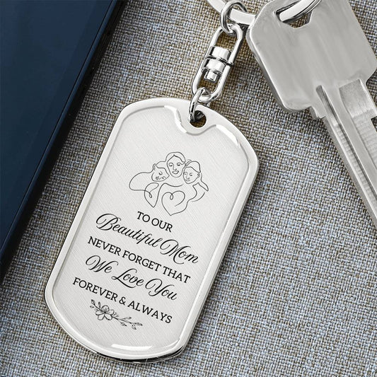 TO OUR BEAUTIFUL MOM KEYCHAIN | MOM GIFT